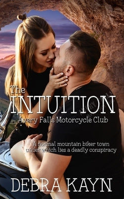 The Intuition by Kayn, Debra