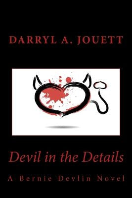 Devil in the Details by Jouett, Darryl a.