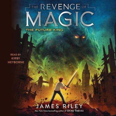 The Future King by Riley, James