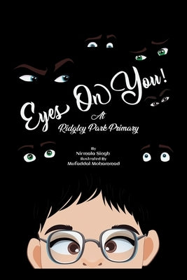 Eyes On You by Singh, Nirmala