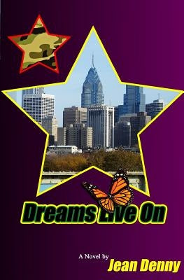 Dreams Live On by Denny, Jean