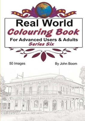 Real World Colouring Books Series 6 by Boom, John