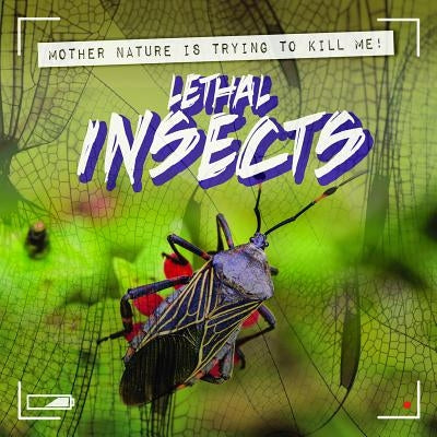 Lethal Insects by Levy, Janey
