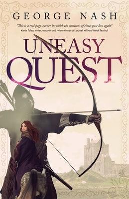 Uneasy Quest by Nash, George