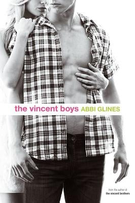 The Vincent Boys by Glines, Abbi