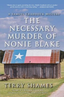 The Necessary Murder of Nonie Blake by Shames, Terry