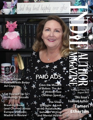 Indie Author Magazine Featuring Tameri Etherton: Advertising as an Indie Author, Where to Advertise Books, Working with Other Authors, and 20Books Mad by Honiker, Chelle