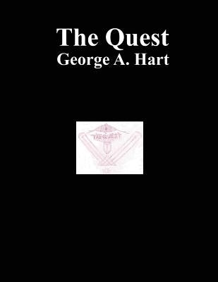 The Quest by Hart, George A.