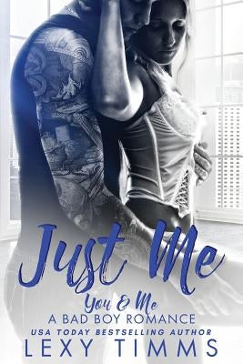 Just Me by Timms, Lexy