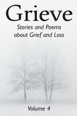 Grieve Volume 4 by Centre, Hunter Writers