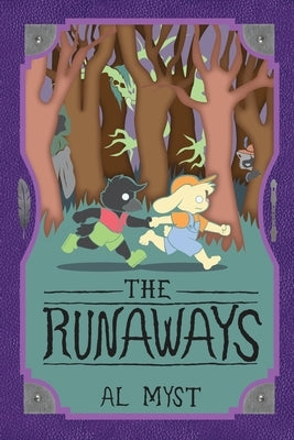 The Runaways by Mist, Al