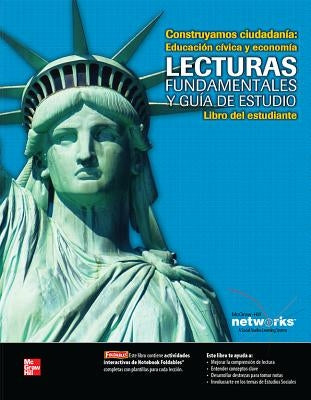 Building Citizenship: Civics and Economics, Spanish Reading Essentials and Study Guide, Student Workbook by McGraw Hill
