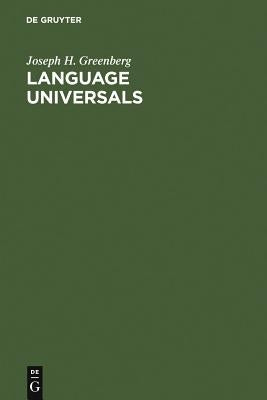 Language Universals: With Special Reference to Feature Hierarchies by Greenberg, Joseph H.
