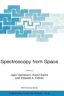 Spectroscopy from Space by Demaison, Jean