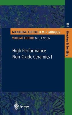 High Performance Non-Oxide Ceramics I by Jansen, M.