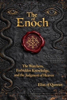 The Book of Enoch by Of Qumran, Elias