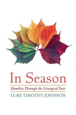 In Season by Johnson, Luke Timothy