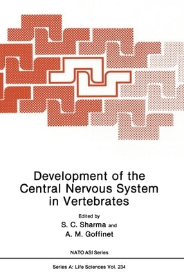 Development of the Central Nervous System in Vertebrates by NATO Advanced Study Institute on Develop