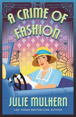 A Crime of Fashion by Mulhern, Julie