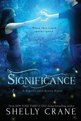 Significance: A Significance Series Novel by Crane, Shelly