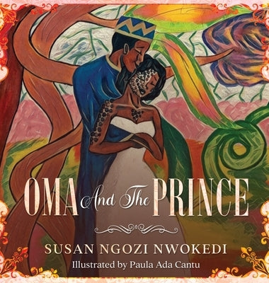 Oma And The Prince by Nwokedi, Susan Ngozi
