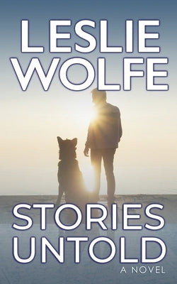Stories Untold by Wolfe, Leslie
