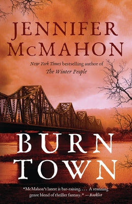 Burntown by McMahon, Jennifer