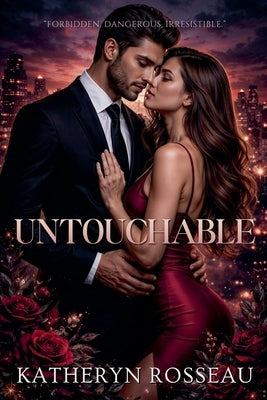 Untouchable by Rosseau, Katheryn