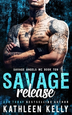 Savage Release: Motorcycle Club Romance by Tan, Clarise