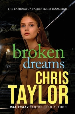 Broken Dreams by Taylor, Chris