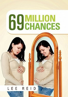 69 Million Chances by Reid, Lee