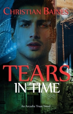 Tears in Time by Baines, Christian
