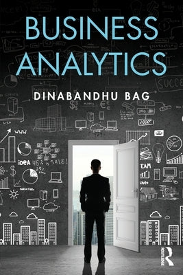 Business Analytics by Bag, Dinabandhu