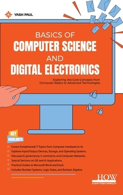 Basics of Computer Science and Digital Electronics by Paul, Yash