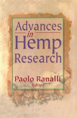 Advances in Hemp Research by Ranalli, Paoli