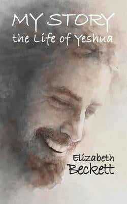 My Story by Beckett, Elizabeth