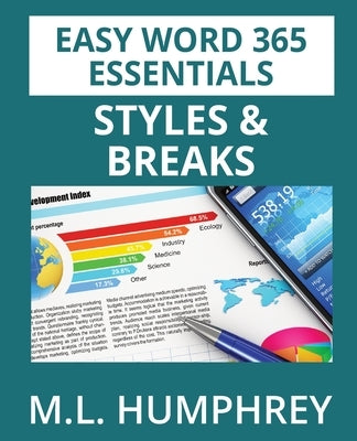 Word 365 Styles and Breaks by Humphrey, M. L.