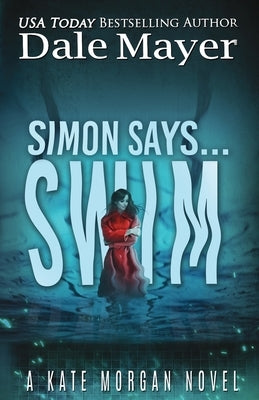 Simon Says... Swim by Mayer, Dale
