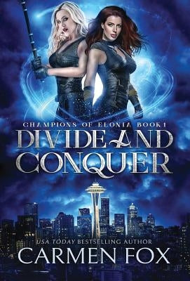 Divide and Conquer by Fox, Carmen