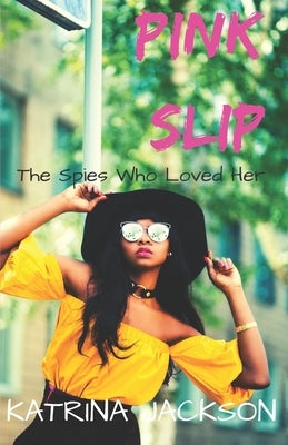 Pink Slip by Jackson, Katrina