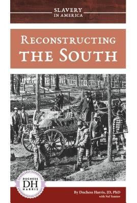 Reconstructing the South by Harris, Duchess
