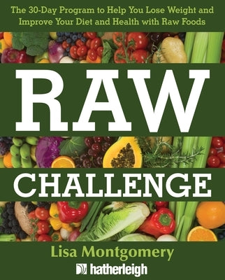 Raw Challenge by Montgomery, Lisa