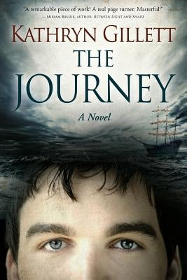 The Journey by Gillett, Kathryn