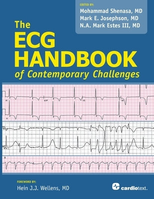 ECG Handbook of Contemporary Challenges by Shenasa, Mohammad