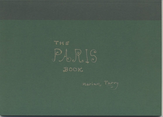 The Paris Book by Parry, Marian