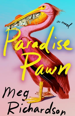 Paradise Pawn by Richardson, Meg