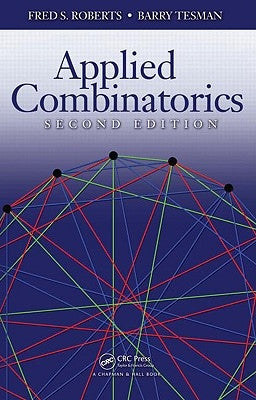 Applied Combinatorics by Roberts, Fred