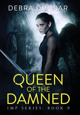 Queen of the Damned by Dunbar, Debra