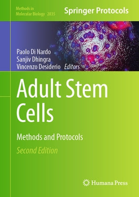 Adult Stem Cells: Methods and Protocols by Di Nardo, Paolo