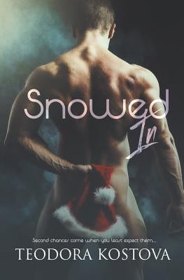 Snowed in by Kostova, Teodora